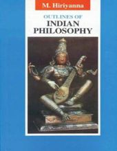 OUTLINES OF INDIAN PHILOSOPHY 