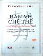 BÀN VỀ CHỮ THẾ