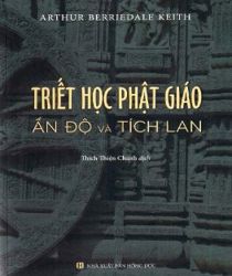 TRIẾT HỌC PHẬT GIÁO ẤN ĐỘ VÀ TÍCH LAN