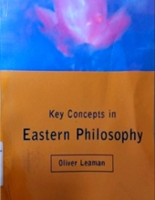 KEY CONCEPTS IN EASTERN PHILOSOPHY