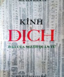 KINH DỊCH: ĐẠO CỦA NGƯỜI QUÂN TỬ (Sách thất lạc)