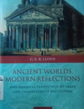 ANCIENT WORLDS, MODERN REFLECTIONS