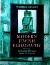 THE CAMBRIDGE COMPANION TO MODERN JEWISH PHILOSOPHY