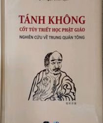 TÁNH KHÔNG CỐT TỦY TRIẾT HỌC PHẬT GIÁO