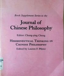 HERMENEUTICAL THINKING IN CHINESE PHILOSOPHY
