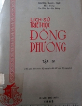 LỊCH SỬ TRIẾT HỌC ĐÔNG PHƯƠNG (TẬP 4)