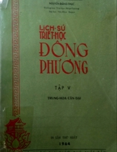 LỊCH SỬ TRIẾT HỌC ĐÔNG PHƯƠNG (TẬP 5)