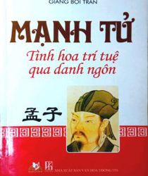 MẠNH TỬ TINH HOA TRÍ TUỆ QUA DANH NGÔN