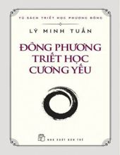 ĐÔNG PHƯƠNG TRIẾT HỌC CƯƠNG YẾU