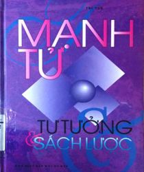 MẠNH TỬ TƯ TƯỞNG VÀ SÁCH LƯỢC