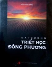 ĐẠI CƯƠNG TRIẾT HỌC ĐÔNG PHƯƠNG