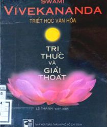 TRI THỨC VÀ GIẢI THOÁT (Sách thất lạc)