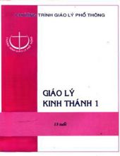 GIÁO LÝ KINH THÁNH 1 (13 TUỔI)