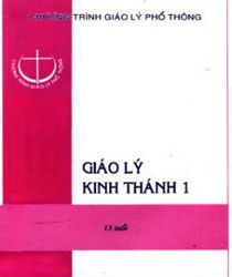 GIÁO LÝ KINH THÁNH 1 (13 TUỔI)