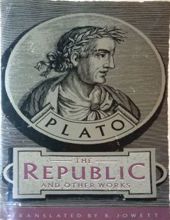 THE REPUBLIC AND OTHER WORKS