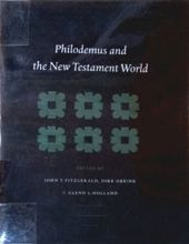 PHILODEMUS AND THE NEW TESTAMENT WORLD