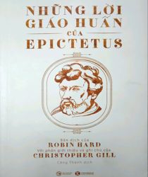 NHỮNG LỜI GIÁO HUẤN CỦA EPICTETUS