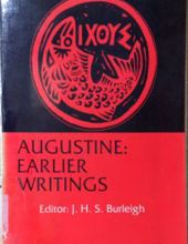 AUGUSTINE: EARLIER WRITINGS