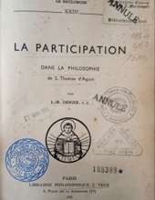 LA PARTICIPATION DANS LA PHILOSOPHIE DE S. THOMAS D'aquin