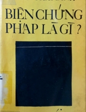 BIỆN CHỨNG PHÁP LÀ GÌ?