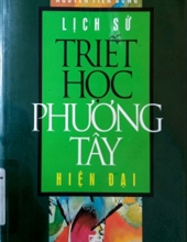 LỊCH SỬ TRIẾT HỌC PHƯƠNG TÂY HIỆN ĐẠI