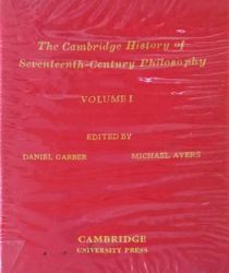 THE CAMBRIDGE HISTORY OF SEVENTEENTH CENTURY PHILOSOPHY