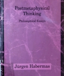 POSTMETAPHYSICAL THINKING