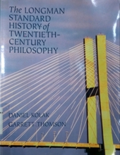 THE LONGMAN STANDARD HISTORY OF TWENTIETH CENTURY PHILOSOPHY