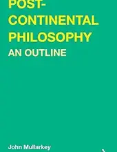 POST-CONTINENTAL PHILOSOPHY