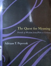 THE QUEST FOR MEANING