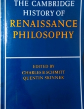 THE CAMBRIDGE HISTORY OF RENAISSANCE PHILOSOPHY