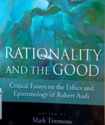 RATIONALITY AND THE GOOD