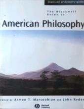 THE BLACKWELL GUIDE TO AMERICAN PHILOSOPHY