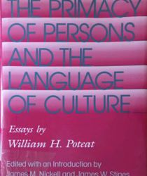 THE PRIMACY OF PERSONS AND THE LANGUAGE OF CULTURE