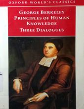 PRINCIPLES OF HUMAN KNOWLEDGE AND THREE DIALOGUES