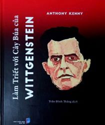 LÀM TRIẾT VỚI CÂY BÚA CỦA WITTGENSTEIN