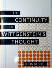 THE CONTINUITY OF WITTGENSTEIN'S THOUGHT