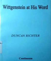 WITTGENSTEIN AT HIS WORD