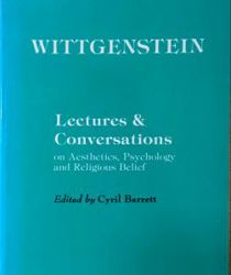 LECTURES & CONVERSATIONS: ON AESTHETICS, PSYCHOLOGY AND RELIGIOUS BELIEF