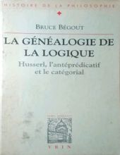 LA GÉNÉALOGIE DE LA LOGIQUE