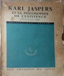 KARL JASPERS ET LA PHILOSOPHIE DE L'existence