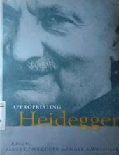 APPROPRIATING HEIDEGGER