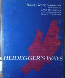 HEIDEGGER's WAYS