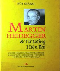 MARTIN HEIDEGGER VÀ TƯ TƯỞNG HIỆN ĐẠI