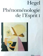 PHÉNOMÉNOLOGIE DE L'esprit I