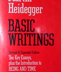 MARTIN HEIDEGGER - BASIC WRITINGS