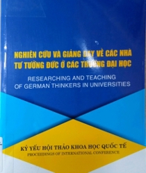 NGHIÊN CỨU VÀ GIẢNG DẠY VỀ CÁC NHÀ TƯ TƯỞNG ĐỨC Ở CÁC TRƯỜNG ĐẠI HỌC