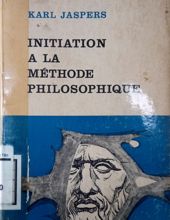 INITIATION A LA MÉTHODE PHILOSOPHIQUE