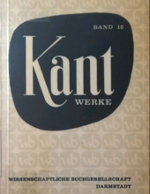 KANT WERKE: 10. SCHRIFTEN ZUR ANTHROPOLOGIE, GESCHICHTSPHILOSOPHIE, POLITIK UND PÄDAGOGIK