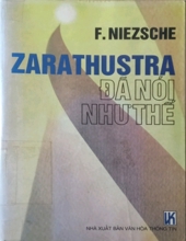 ZARATHUSTRA ĐÃ NÓI NHƯ THẾ